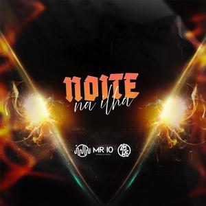 Noite Na Ilha (Explicit)