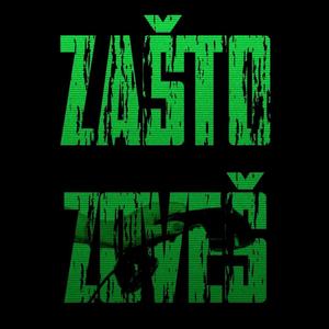 Zašto Zoveš (Explicit)