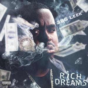 Rich Dreams (Explicit)