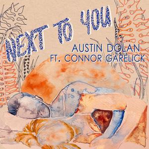 Next to You (feat. Connor Garelick)