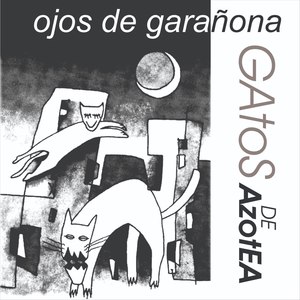 Ojos De garañona (Gatos De Azotea)