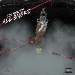 All Smoke (feat. Big Money) [Explicit]