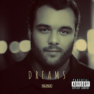 Dreams (Explicit)