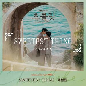 SWEETEST THING