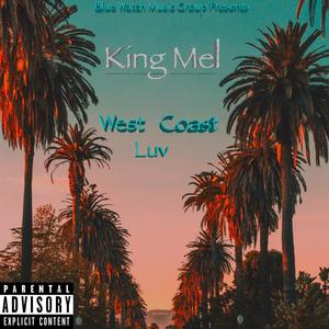 West Coast Luv (Explicit)