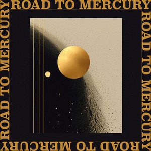 Road to Mercury