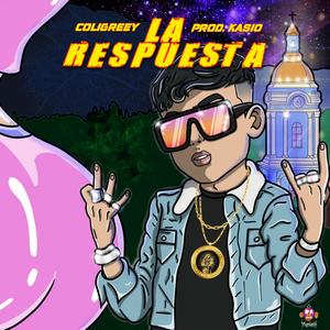 La Respuesta (Explicit)