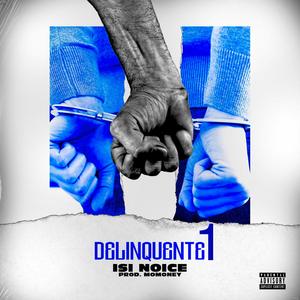 DELINQUENTE #1 (Explicit)