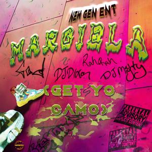 Margiela (feat. Rah Rah, God, DJ Mighty & BéShawn) [Get Yo Camo] [Explicit]