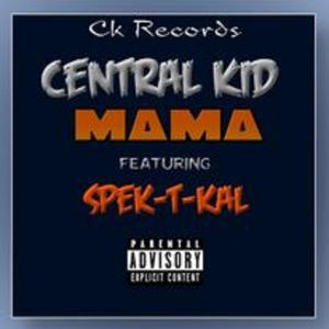 Mama(feat. Spek-T-Kal) (Explicit)