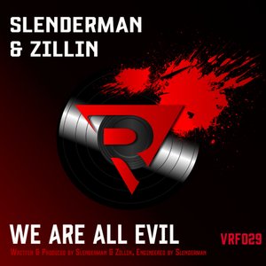 We Are All Evil