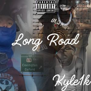 Long road (Explicit)