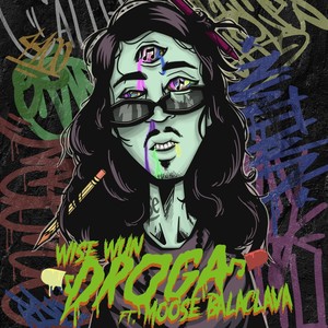 Droga (feat. Moose Balaclava) [Explicit]