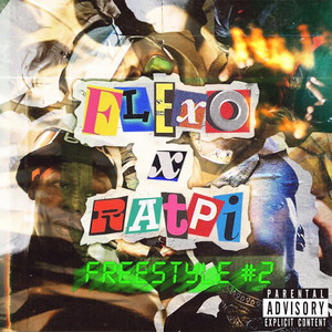 Freestyle #2 (Explicit)