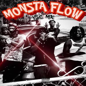 Monsta Flow (Explicit)