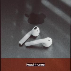 Headphones (Explicit)