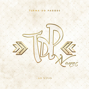 Turma do Pagode XV Anos (Ao Vivo) [Deluxe]