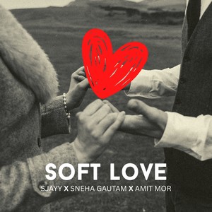 Soft Love
