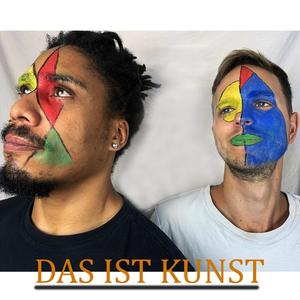 Das ist Kunst (Explicit)