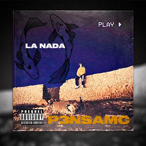 La Nada (Explicit)