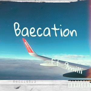 Baecation(feat. 9millii) (Special Version)