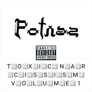 Toxic Narcissism Volume 1 (Explicit)