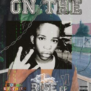 On The Rise (Explicit)