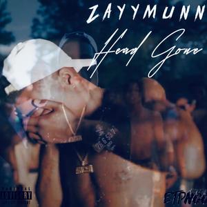 Head Gone (Explicit)