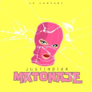 Matonaje (Explicit)