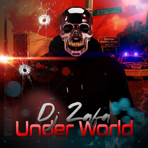DJ Zafa Under World (Explicit)