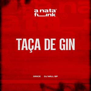 Taça de Gin (Explicit)