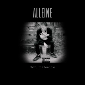 Alleine (Explicit)