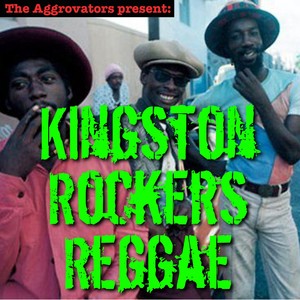 Kingston Rockers Reggae