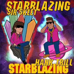 StarBlazing (Explicit)