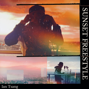 Sunset Freestyle (Explicit)