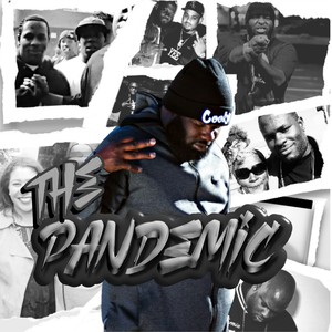 The Pandemic (Explicit)