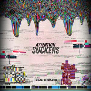 Attention Suckers (Explicit)