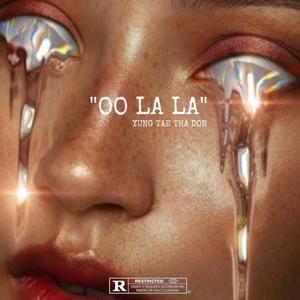OO LA LA (Explicit)