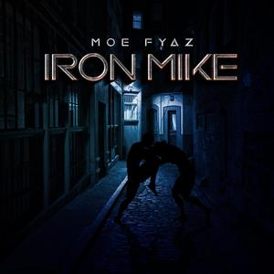IRoN MiKe (Explicit)