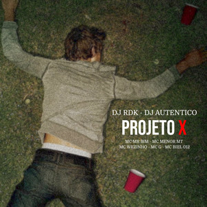 Rave Projeto X