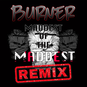 MADDEST of the MADDEST (Remix|Explicit)
