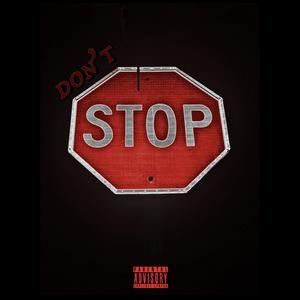 Don't Stop (Explicit)