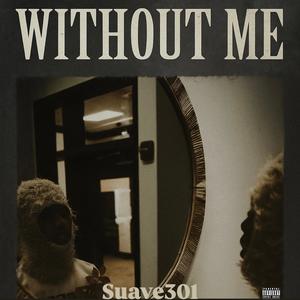 Without Me (Explicit)