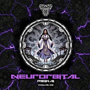 Meikai (feat. NEURORBITAL)