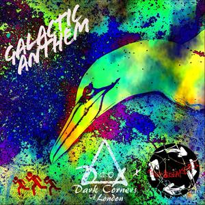 Galactic Anthem (feat. Cycle Breaker)