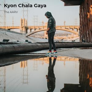 Kyon Chala Gaya