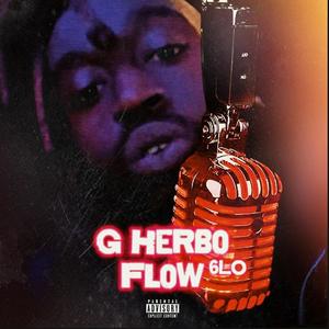 G Herbo Flow (Explicit)