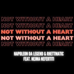 Not Without A Heart (Explicit)