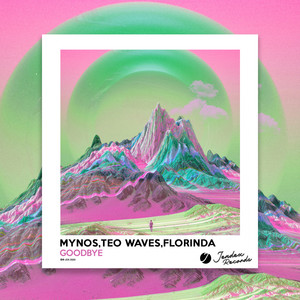 Goodbye (Original Mix)