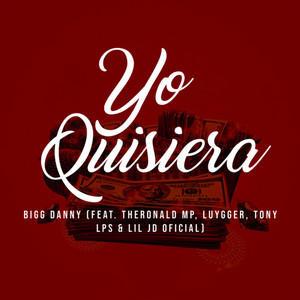Yo Quisiera (Explicit)